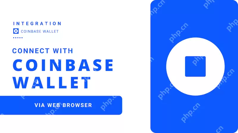 币库coinbase网页版官网入口 币库App最新版下载安装 - php中文网