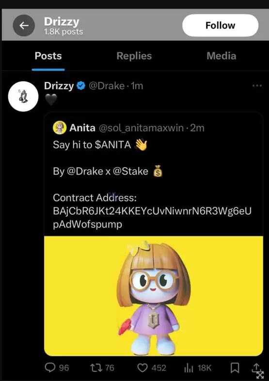 加拿大歌手Drake推特被黑发布Meme币ANITA！交易量短暂飙升后暴跌