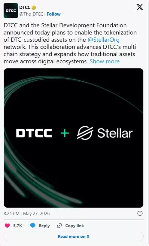 DTCC扩大对Stellar的代币化推广,市场基础设施正在测试公共区块链