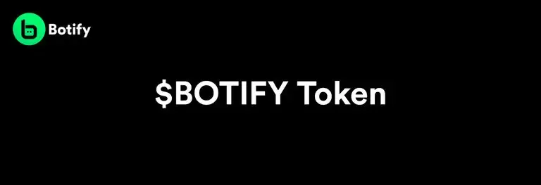什么是BOTIFY币？BOTIFY币能涨多少？代币经济、利润分配、功能介绍