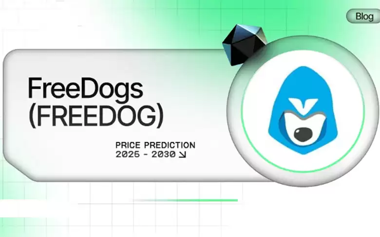 FreeDogs（FREEDOG）价格预测:2025年-2030年